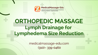 Orthopedic Massage -  Lymph Drainage for Lymphedema Size Reduction